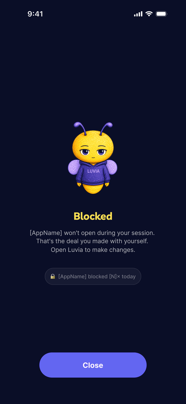 Luvia blocked screen — the app won't open during your session